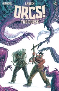 Cover ORCS!: The Curse #3