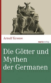 Cover Die Götter und Mythen der Germanen