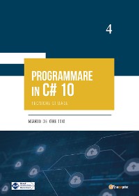 Cover PROGRAMMARE IN C# 10 - Tecniche di base
