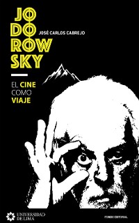 Cover Jodorowsky: el cine como viaje