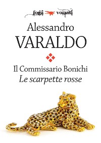 Cover Il Commissario Bonichi. Le scarpette rosse