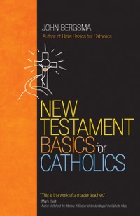 Cover New Testament Basics for Catholics