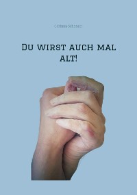 Cover Du wirst auch mal alt!