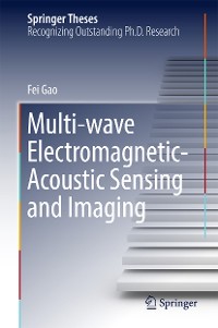 Cover Multi-wave Electromagnetic-Acoustic Sensing and Imaging