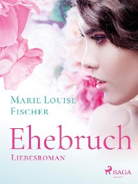 Cover Ehebruch - Liebesroman