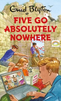 Cover Five Go Absolutely Nowhere