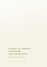 Cover Silence in Modern Literature and Philosophy