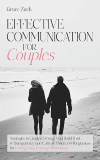 Cover Effective Communication For Couples