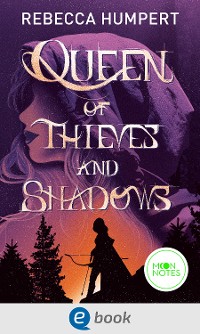 Cover Queen of Thieves and Shadows