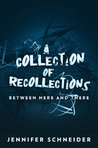 Cover A Collection Of Recollections