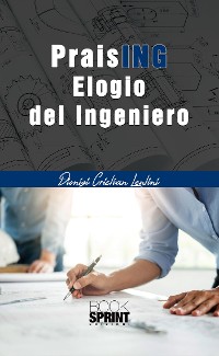 Cover PraisING - Elogio del Ingeniero