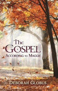 Cover The Gospel According to Maggie