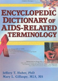 Cover Encyclopedic Dictionary of AIDS-Related Terminology