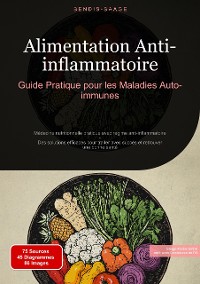 Cover Alimentation Anti-inflammatoire: Guide Pratique pour les Maladies Auto-immunes