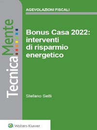 Cover Bonus Casa 2022: interventi di risparmio energetico