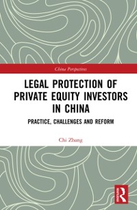 Cover Legal Protection of Private Equity Investors in China