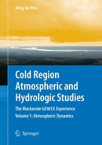Cover Cold Region Atmospheric and Hydrologic Studies. The Mackenzie GEWEX Experience
