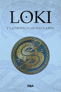 Cover Loki y la profecía de Ragnarök