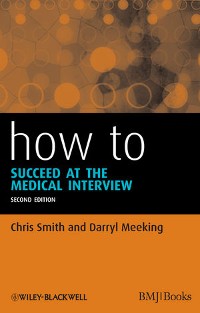 Cover How to Succeed at the Medical Interview