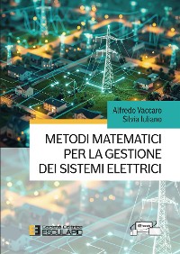 Cover Metodi matematici per la gestione dei sistemi elettrici