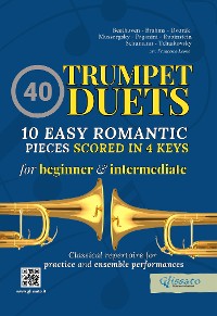 Cover 40 Trumpet Duets - 10 Easy Romantic Pieces scored in 4 keys