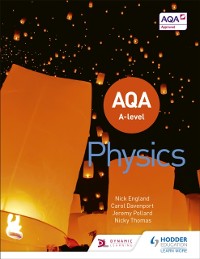 Cover AQA A Level Physics (Year 1 and Year 2)
