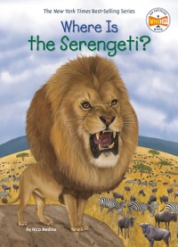 Cover Where Is the Serengeti?