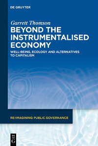 Cover Beyond the Instrumentalised Economy