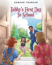 Cover Tabby's First Day In School