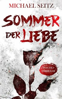 Cover Sommer der Liebe - Psychothriller