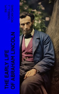 Cover The Early Life of Abraham Lincoln