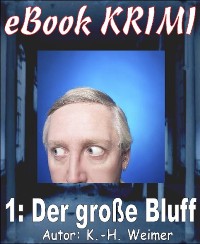 Cover Krimi 001: Der große Bluff