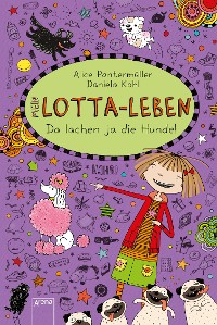 Cover Mein Lotta-Leben (14). Da lachen ja die Hunde