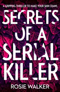 Cover Secrets of a Serial Killer