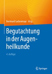 Cover Begutachtung in der Augenheilkunde