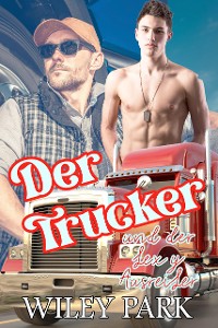 Cover Der Trucker und der sexy Ausreißer