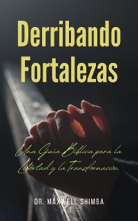 Cover Derribando Fortalezas