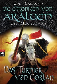 Cover Die Chroniken von Araluen - Wie alles begann