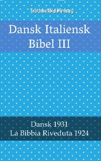 Cover Dansk Italiensk Bibel III