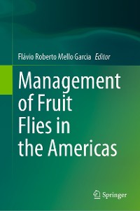 Cover Management of Fruit Flies in the Americas