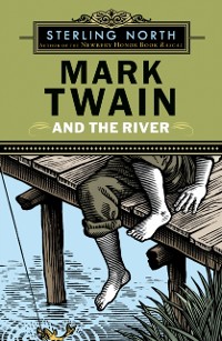 Cover Mark Twain and the River
