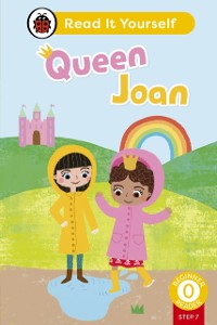 Cover Queen Joan (Phonics Step 7): Read It Yourself - Level 0 Beginner Reader