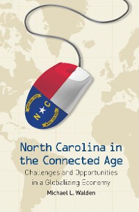 Cover North Carolina in the Connected Age