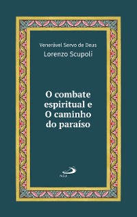 Cover O Combate Espiritual e o Caminho do Paraíso - Vol 22 Luxo