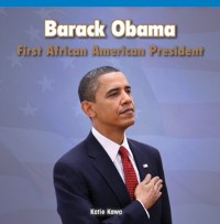 Cover Barack Obama: First African American President