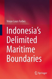 Cover Indonesia’s Delimited Maritime Boundaries