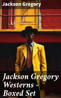 Cover Jackson Gregory Westerns - Boxed Set