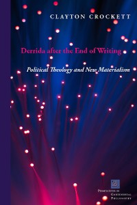 Cover Derrida after the End of Writing