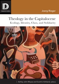 Cover Theology in the Capitalocene