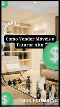 Cover Como Vender Móveis e Faturar Alto